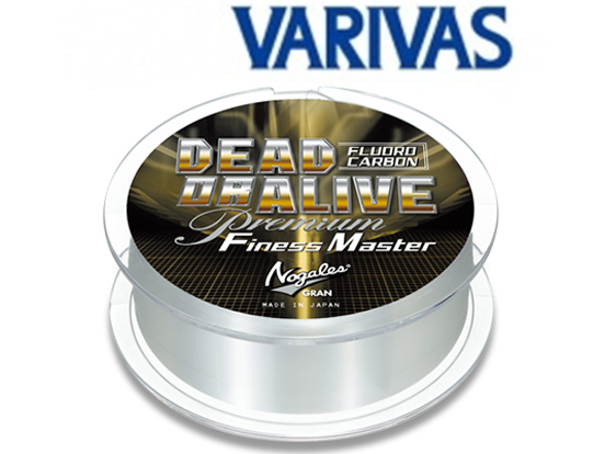 Varivas Gran Nogales Dead Or Alive Premium Finess Master